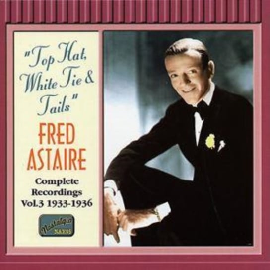 Top Hat, White Tie & Tails Astaire Fred
