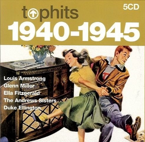 Top Hits 1940-1945 Various Artists