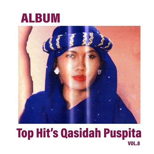 Top Hits Qasidah Puspita, Vol. 8 NN