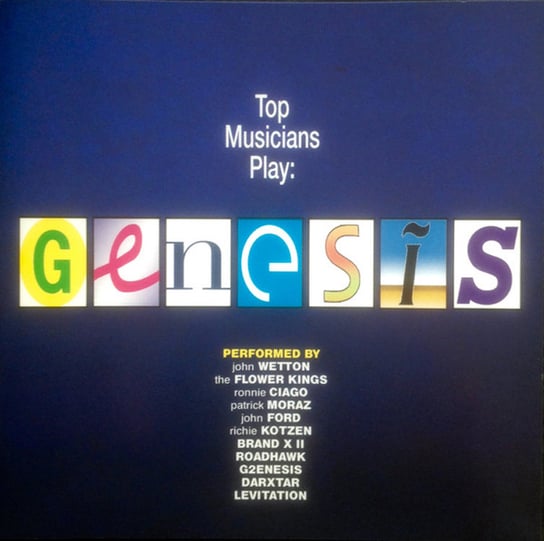 Top Musicans Play Genesis Genesis