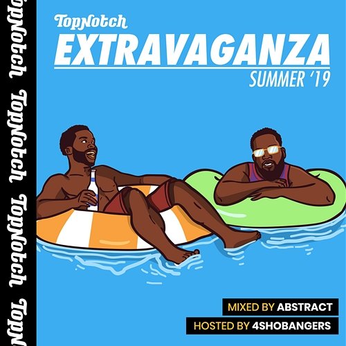 Top Notch Extravaganza: Summer '19 Various Artists