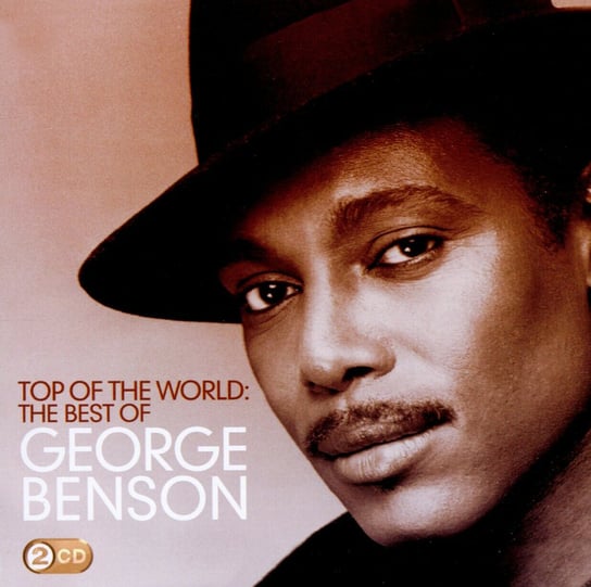 Top Of The World: The Best Of George Benson Benson George