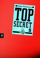 Top Secret 05. Die Sekte Muchamore Robert