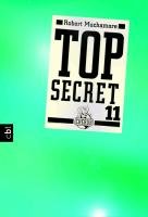 Top Secret 11. Die Rache Muchamore Robert
