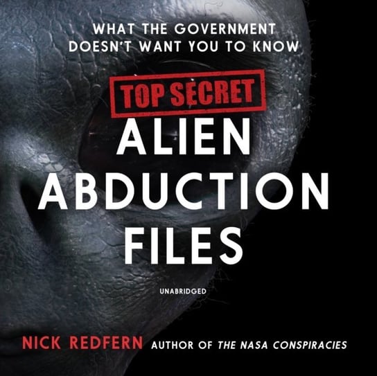 Top Secret Alien Abduction Files Redfern Nick