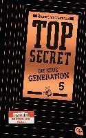Top Secret. Die neue Generation 05. Die Entführung Muchamore Robert