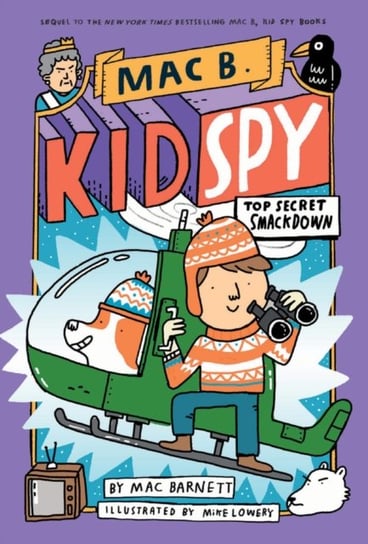 Top Secret Smackdown (Mac B., Kid Spy #3) Barnett Mac