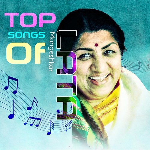 Top Songs of Lata Mangeshkar Lata Mangeshkar