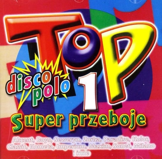 Top Super Przeboje Disco Polo Volume 1 Various Artists