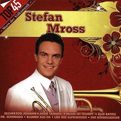 Top45 - Stefan Mross Stefan Mross
