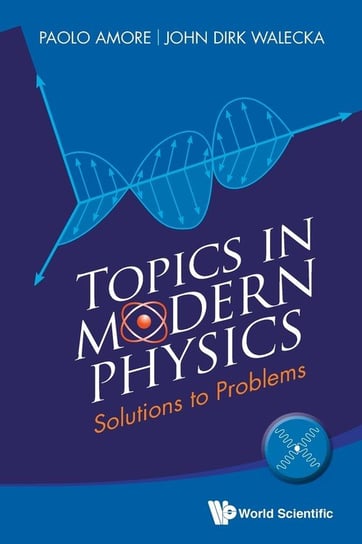 Topics in Modern Physics Walecka John Dirk