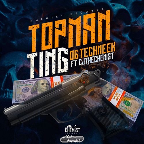 Topman Ting OG Techneek feat. Cjthechemist