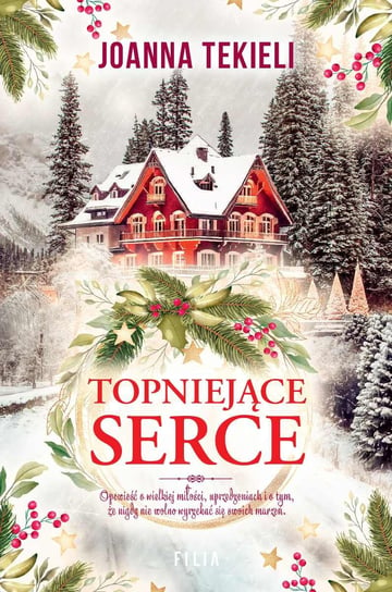 Topniejące serce - ebook epub Tekieli Joanna