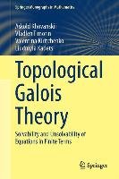 Topological Galois Theory Khovanskii Askold