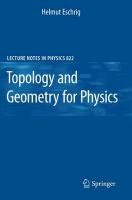 Topology and Geometry for Physics Eschrig Helmut