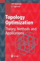 Topology Optimization Bendsoe Martin Philip, Sigmund Ole