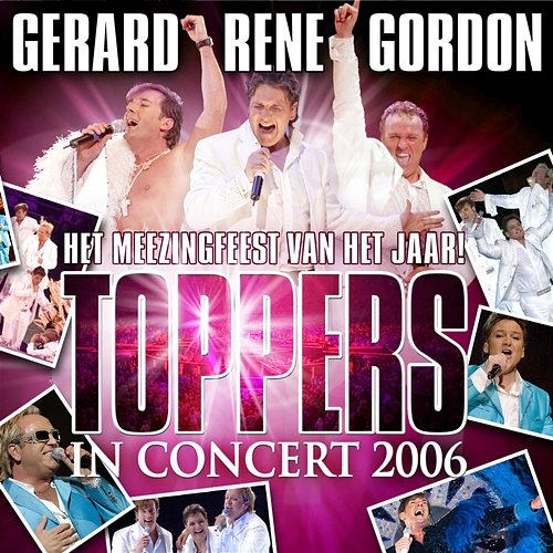 Toppers In Concert 2006 Toppers