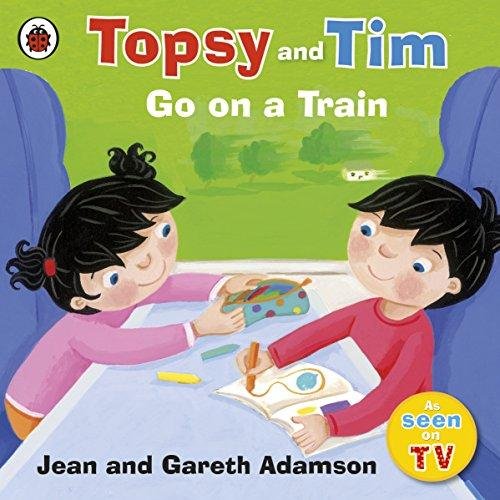 Topsy and Tim: Go on a Train Adamson Jean