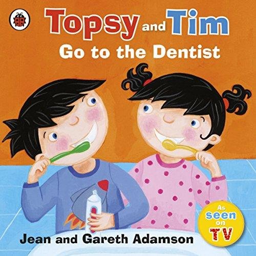 Topsy and Tim: Go to the Dentist Adamson Jean