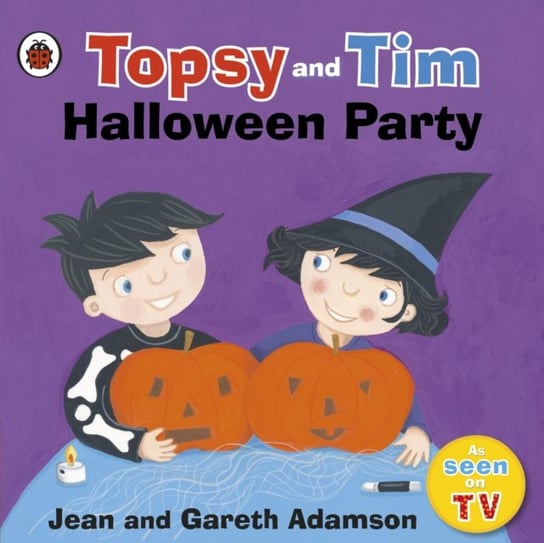 Topsy and Tim: Halloween Party Adamson Jean, Adamson Gareth