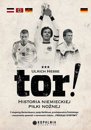 Tor! Historia niemieckiej piłki nożnej Hesse Ulrich