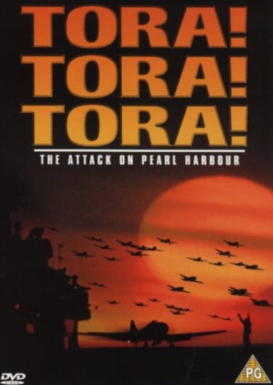 Tora! Tora! Tora! Fleischer Richard, Kellogg Ray, Masuda Toshio, Fukasaku Kinji
