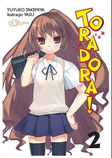 Toradora! Light Novel Tom 2 Takemiya Yuyuko, Yasu