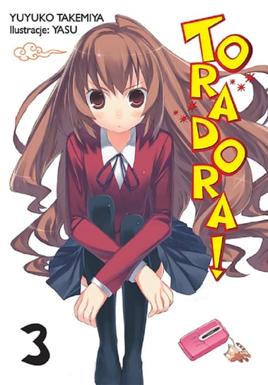 Toradora! Light Novel Tom 3 Takemiya Yuyuko, Yasu