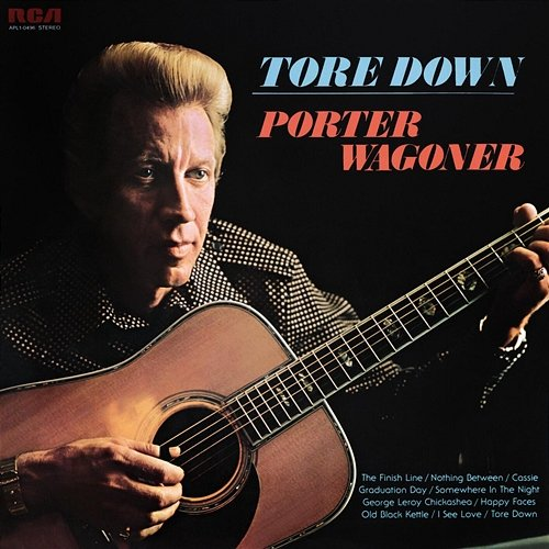 Tore Down Porter Wagoner