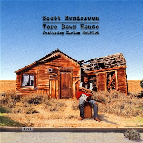 Tore Down House Scott Henderson