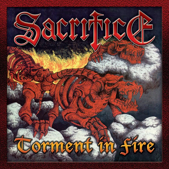 Torment In Fire The Sacrifice