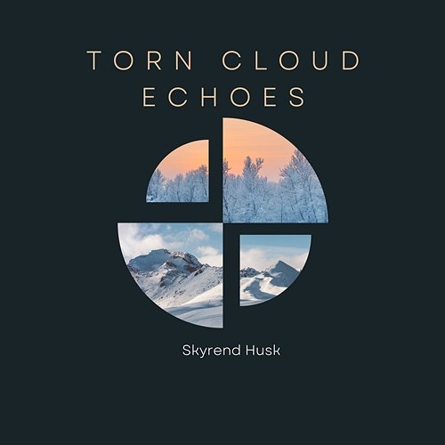Torn Cloud Echoes Skyrend Husk