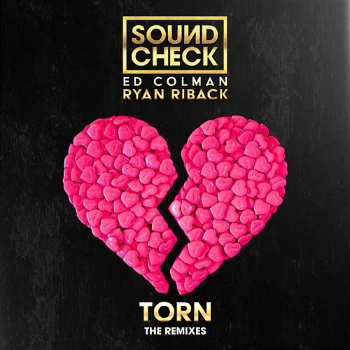 Torn (Remixes) SOUNDCHECK feat. Ryan Riback & Ed Colman