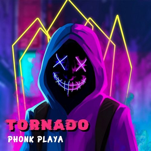 Tornado Phonk Playa