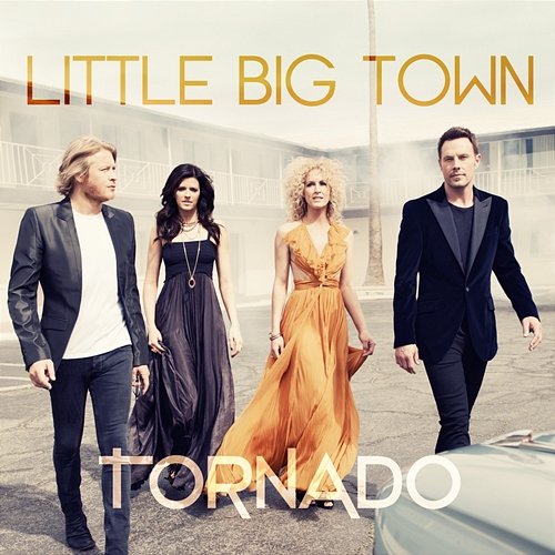Tornado Little Big Town