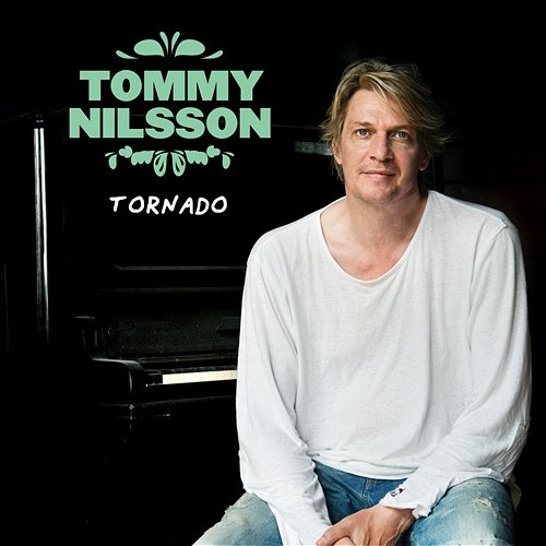 Tornado Tommy Nilsson