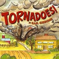 Tornadoes! (New Edition) Gibbons Gail