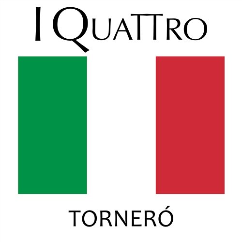 Torneró I Quattro
