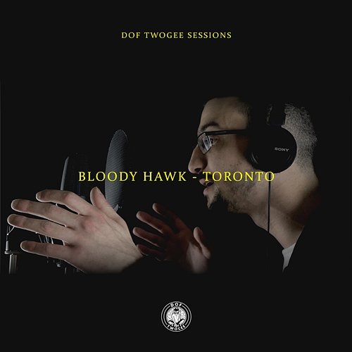 Toronto Dof Twogee, Bloody Hawk