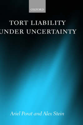 Tort Liability Under Uncertainty Porat Ariel, Stein Alex