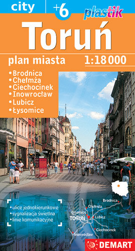 Toruń plus. Plan miasta 1:18 000 Opracowanie zbiorowe