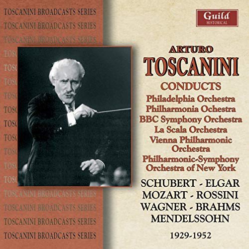 Toscanini Conducts Various Orchestras 1929-1952 Various Artists
