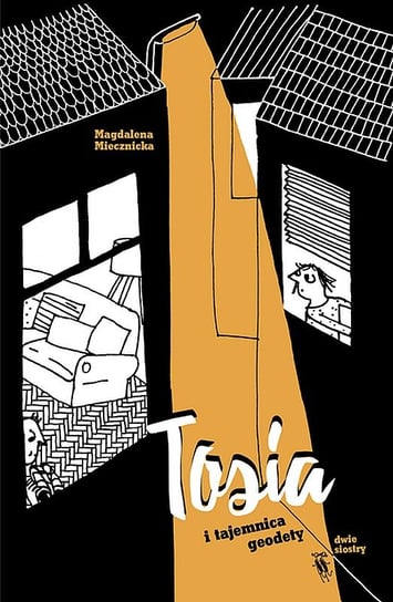 Tosia i tajemnica geodety Miecznicka Magdalena