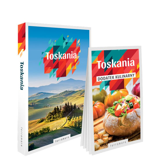 Toskania Terramare: przewodnik z dodatkiem kulinarnym Sandra Piaszczyńska