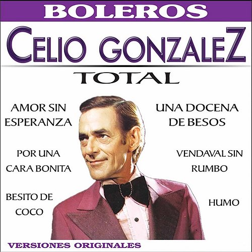 Total Celio Gonzales