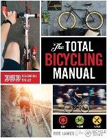 Total Bicycling Manual James Robert F.