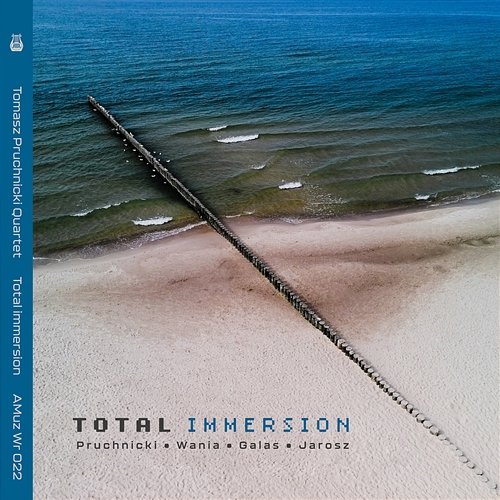 Total Immersion Tomasz Pruchnicki Quartet