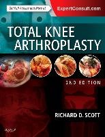 Total Knee Arthroplasty Scott Richard D.
