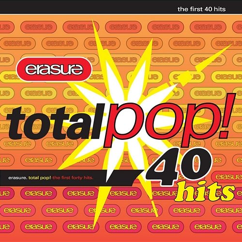 Total Pop! - The First 40 Hits Erasure