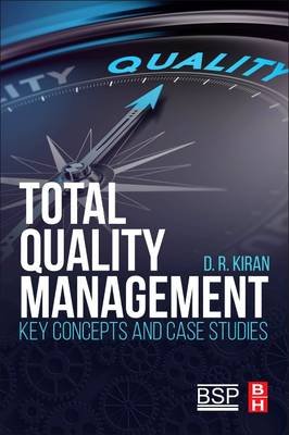 Total Quality Management Kiran D. R.